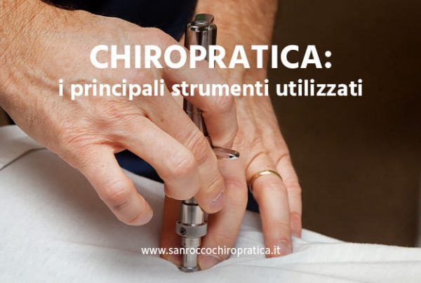 I principali strumenti chiropratici